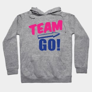 Team Go! Hoodie